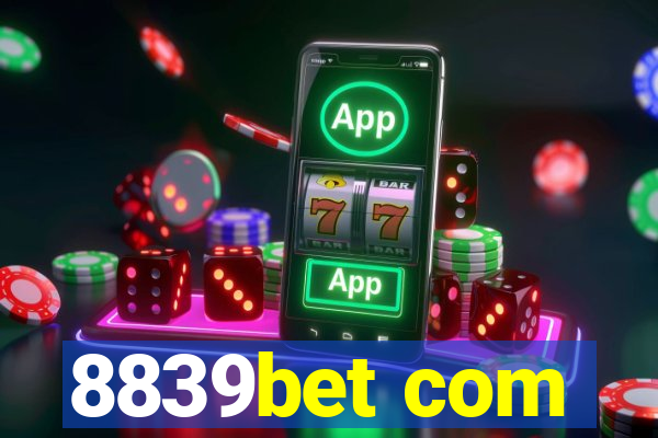 8839bet com